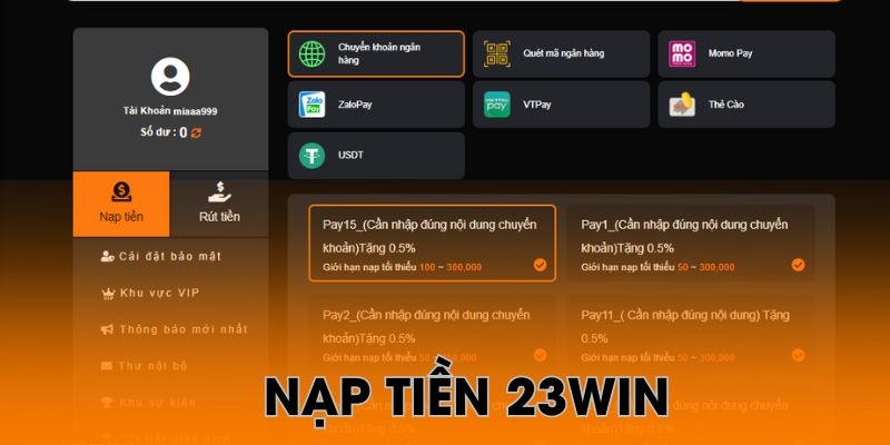 Nạp tiền vào tài khoản 23Win và nhận phần thưởng nạp đầu